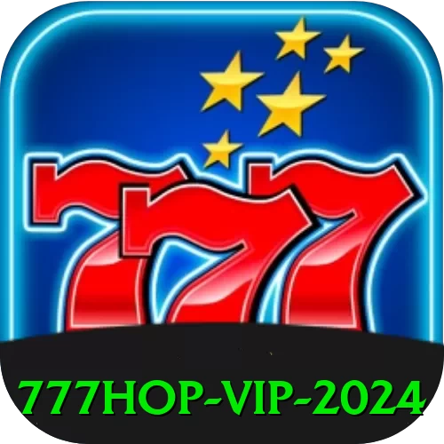 777hop VIP 2024 - app