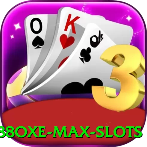 888oxe Max Slots - game